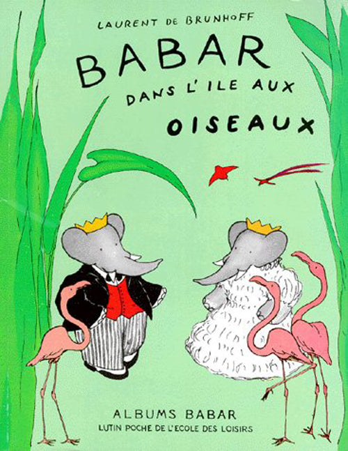 BABAR DANS L'ILE AUX OISEAUX