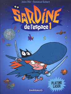 SARDINE DE L'ESPACE - TOME 1 - PLATINE LASER