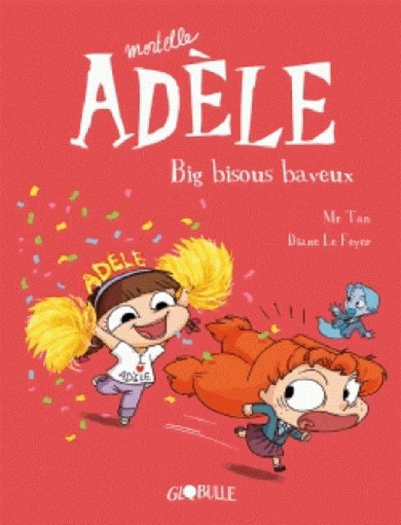 BD MORTELLE ADELE TOME 13 - BIG BISOUS BAVEUX