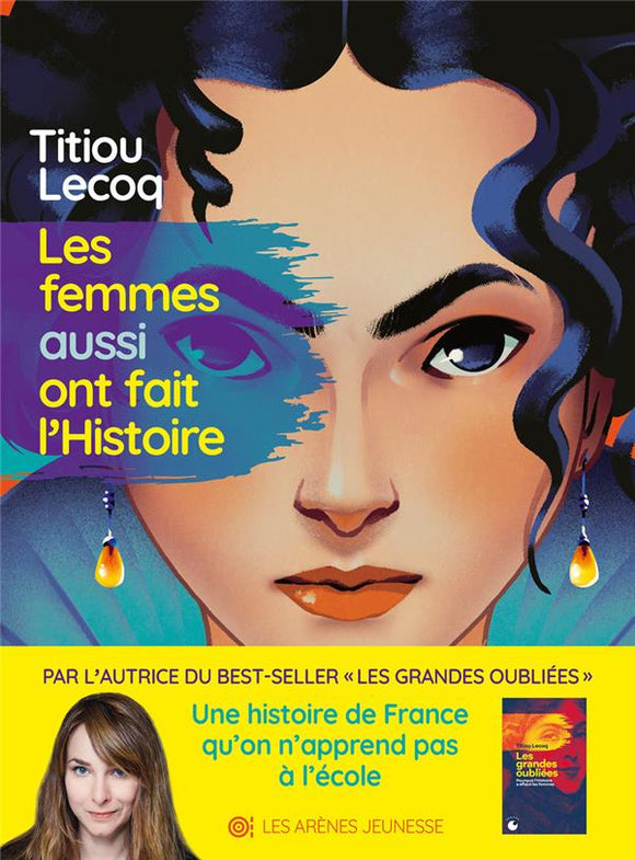 LES FEMMES AUSSI ONT FAIT L'HISTOIRE