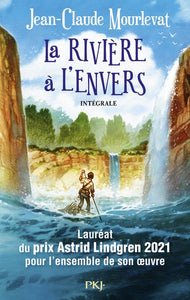 LA RIVIERE A L'ENVERS - INTEGRALE