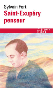 SAINT-EXUPERY PENSEUR