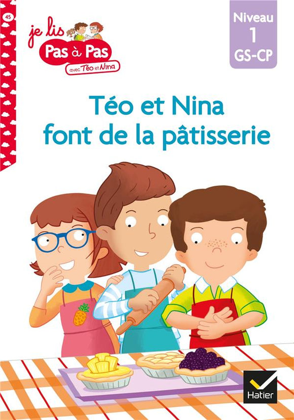 TEO ET NINA GS-CP NIVEAU 1 - TEO ET NINA FONT DE LA PATISSERIE