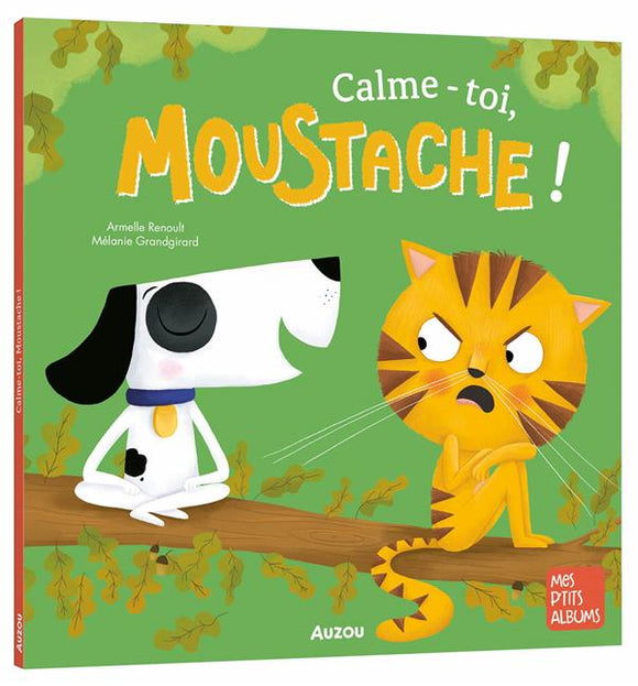 CALME-TOI MOUSTACHE