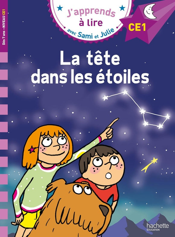 SAMI ET JULIE CE1 - LA TETE DANS LES ETOILES