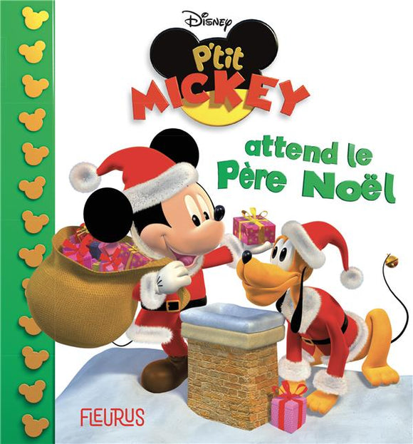 P'TIT MICKEY ATTEND LE PERE NOEL