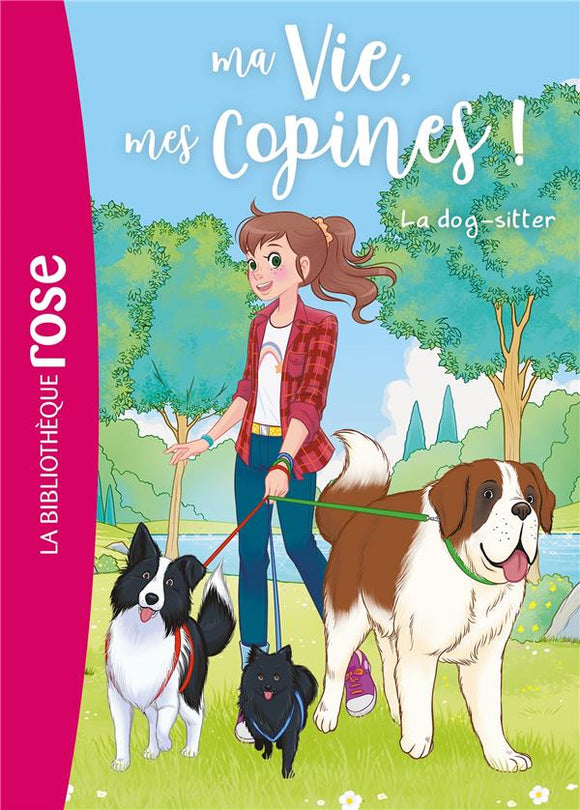 MA VIE MES COPINES - T29 - MA VIE MES COPINES 29 - LA DOG-SITTER