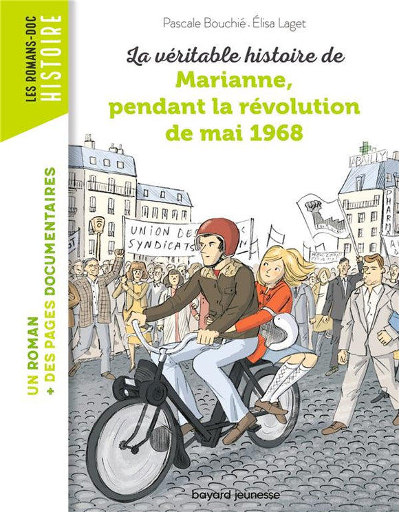 LA VERITABLE HISTOIRE DE MARIANNE PENDANT LA REVOLUTION DE MAI 1968