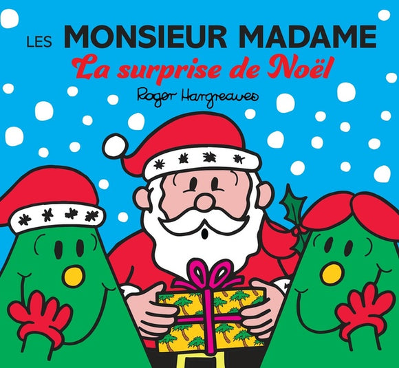 LES MONSIEUR MADAME - LA SURPRISE DE NOEL