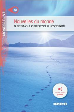 MONDES EN VF - NOUVELLES DU MONDE - NIV. A2 - LIVRE + AUDIOS