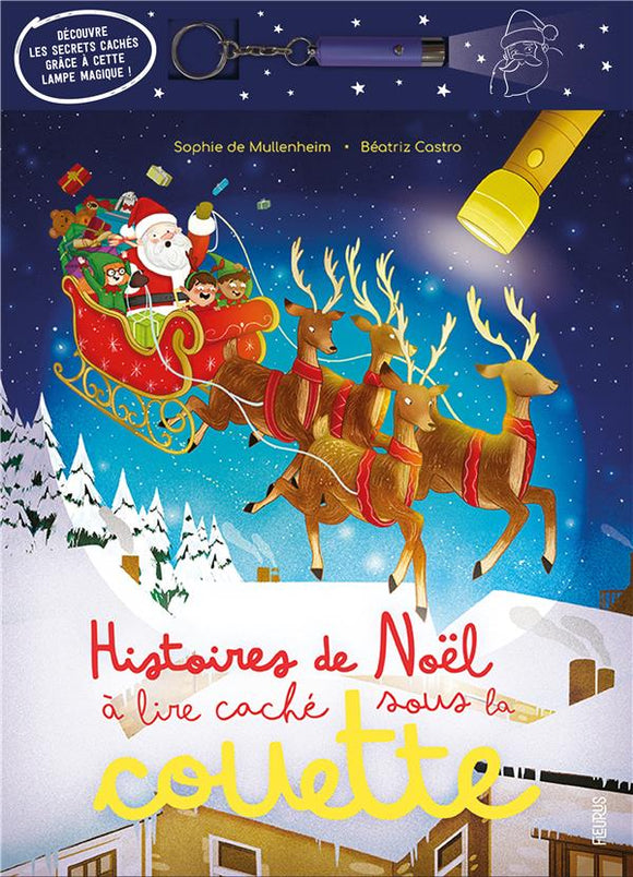 HISTOIRES DE NOEL A LIRE CACHE SOUS LA COUETTE