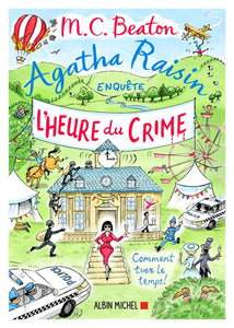 AGATHA RAISIN ENQUETE 35 - L'HEURE DU CRIME