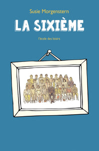 LA SIXIEME