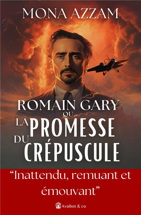 ROMAIN GARY OU LA PROMESSE DU CREPUSCULE