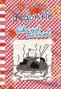 JOURNAL D'UN DEGONFLE - TOME 19 - CHAUD DEVANT - JOURNAL D'UN DEGONFLE TOME 19