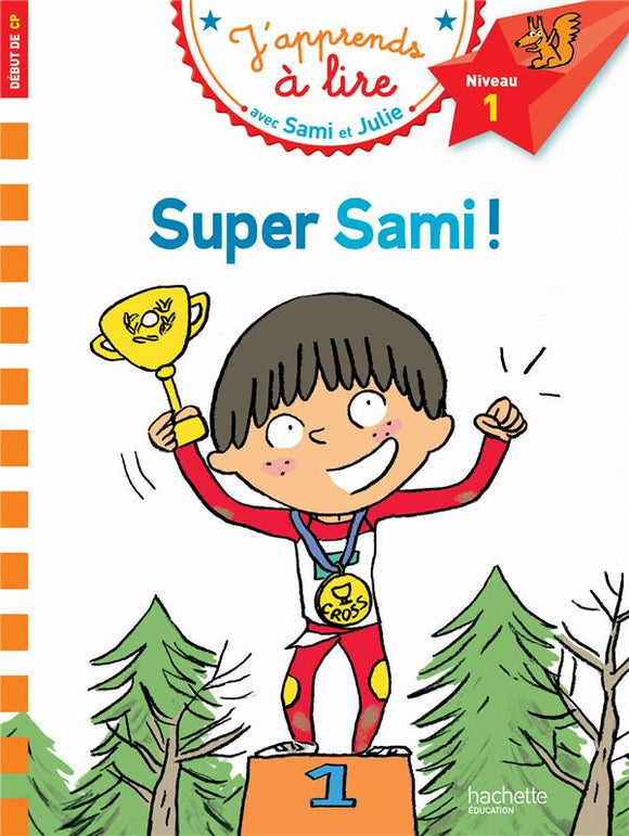 SAMI ET JULIE CP NIVEAU 1 SUPER SAMI