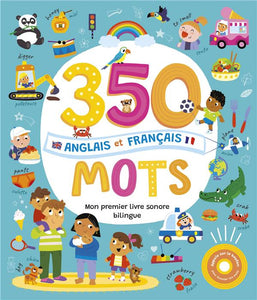 MON LIVRE SONORE BILINGUE - 350 MOTS ANGLAIS FRANCAIS