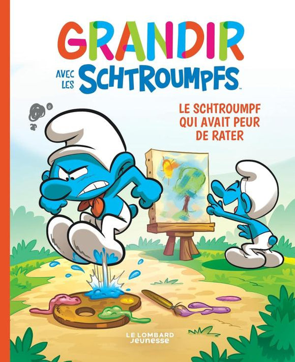 GRANDIR AVEC LES SCHTROUMPFS - TOME 13 - LE SCHTROUMPF QUI AVAIT PEUR DE RATER