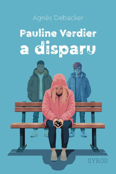 PAULINE VERDIER A DISPARU