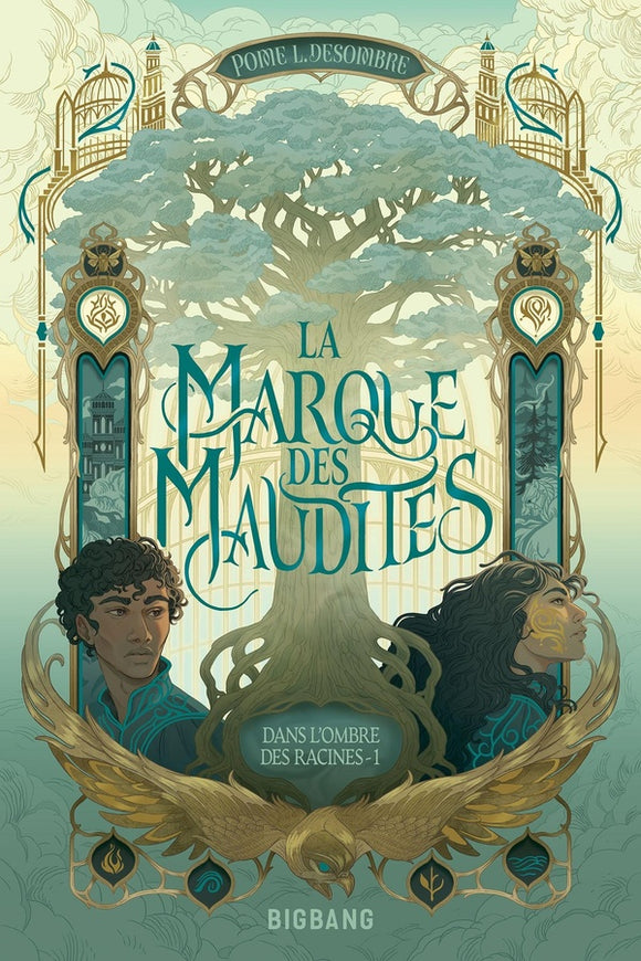 DANS L'OMBRE DES RACINES T1 : LA MARQUE DES MAUDITES
