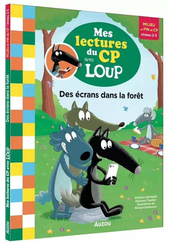 MES LECTURES DU CP AVEC LOUP - DES ECRANS DANS LA FORET