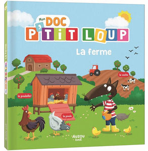 MON DOC P'TIT LOUP - LA FERME