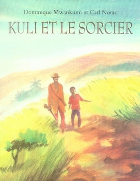 KULI ET LE SORCIER