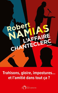 L'AFFAIRE CHANTECLERC