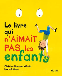 LIVRE QUI N'AIMAIT PAS LES ENFANTS (LE)