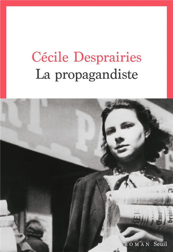 LA PROPAGANDISTE