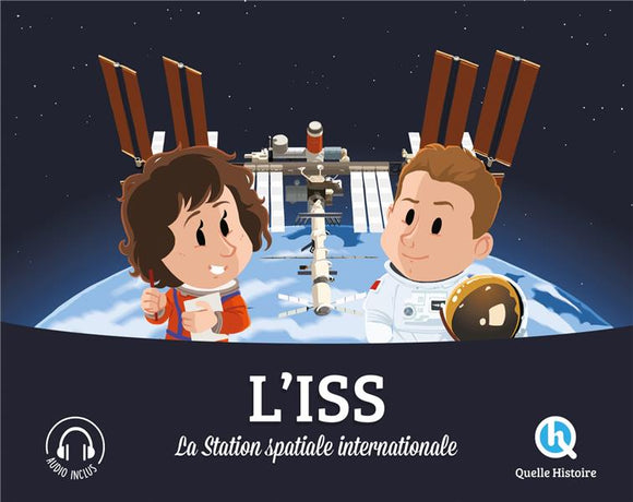 L'ISS - LA STATION SPATIALE INTERNATIONALE