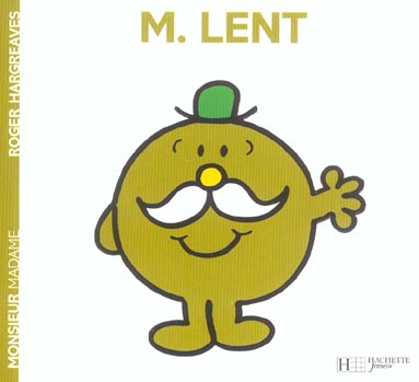 MONSIEUR LENT