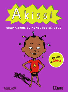 AKISSI - CHAMPIONNE DU MONDE DES BETISES