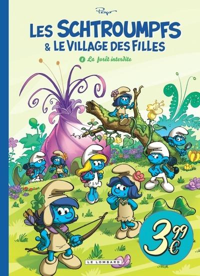 LES SCHTROUMPFS ET LE VILLAGE DES FILLES - TOME 1 - LA FORET INTERDITE