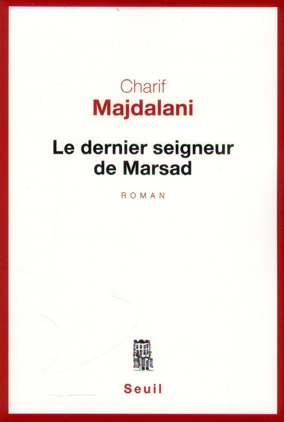 LE DERNIER SEIGNEUR DE MARSAD