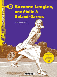 MONDES EN VF - SUZANNE LENGLEN UNE ETOILE A ROLAND GARROS - NIV. A1 - LIVRE + AUDIOS