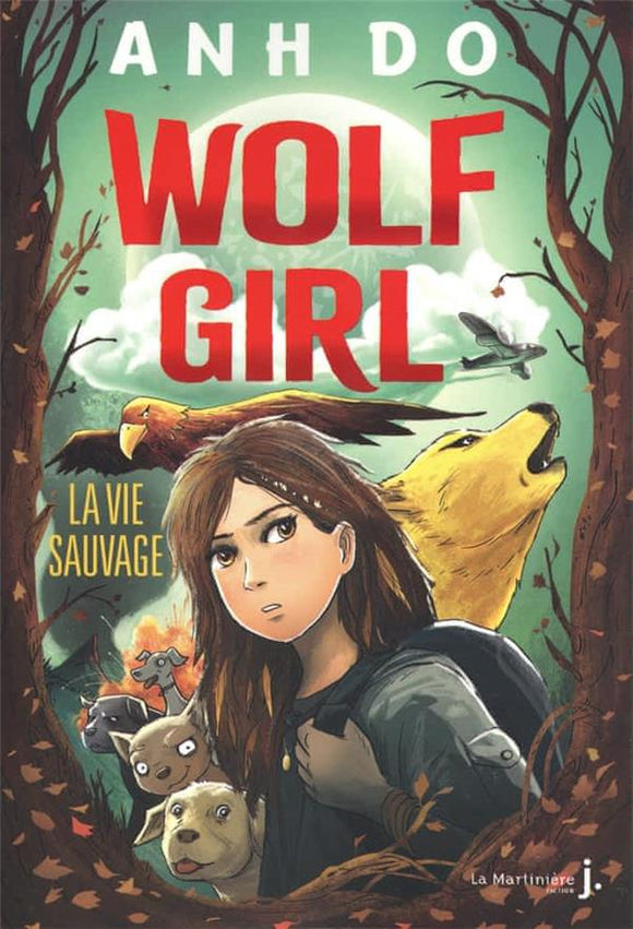 WOLF GIRL TOME 1 LA VIE SAUVAGE