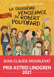 LA TROISIEME VENGEANCE DE ROBERT POUTIFARD