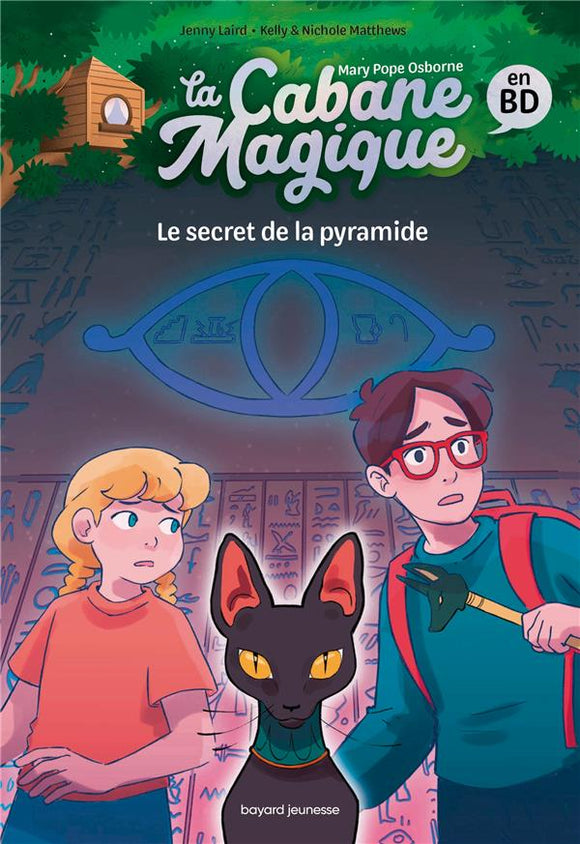 LA CABANE MAGIQUE BANDE DESSINEE TOME 03 - LE SECRET DE LA PYRAMIDE