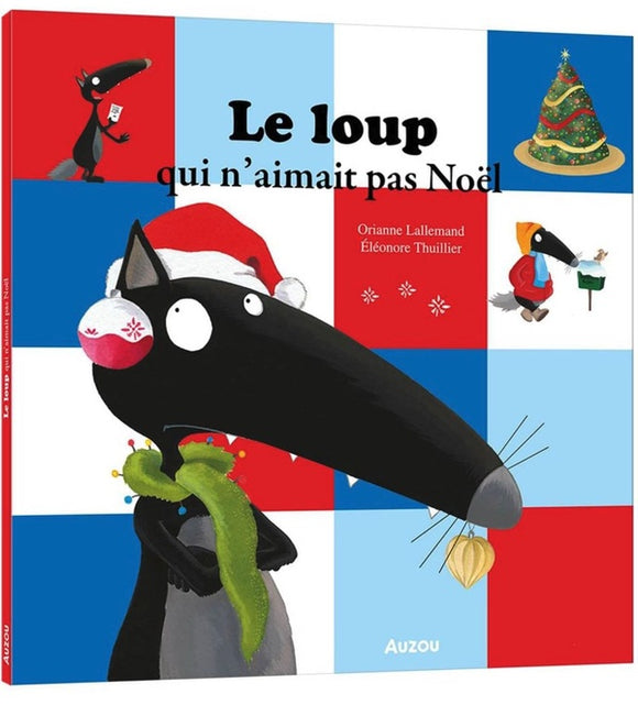 LE LOUP QUI N'AIMAIT PAS NOEL