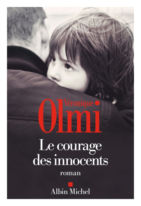 LE COURAGE DES INNOCENTS