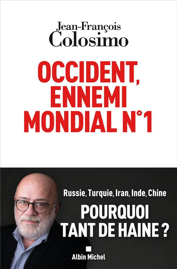 OCCIDENT ENNEMI MONDIAL N 1
