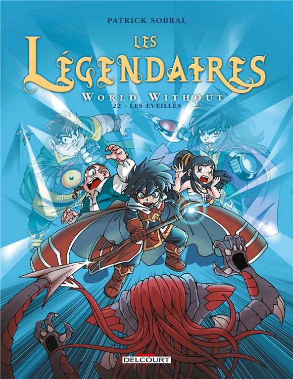 LES LEGENDAIRES T22 - WORLD WITHOUT : LES EVEILLES