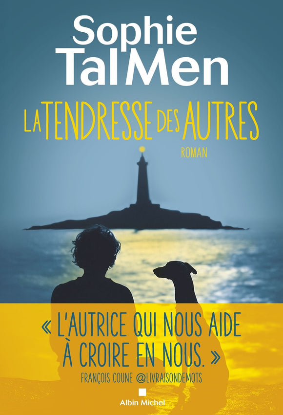 LA TENDRESSE DES AUTRES