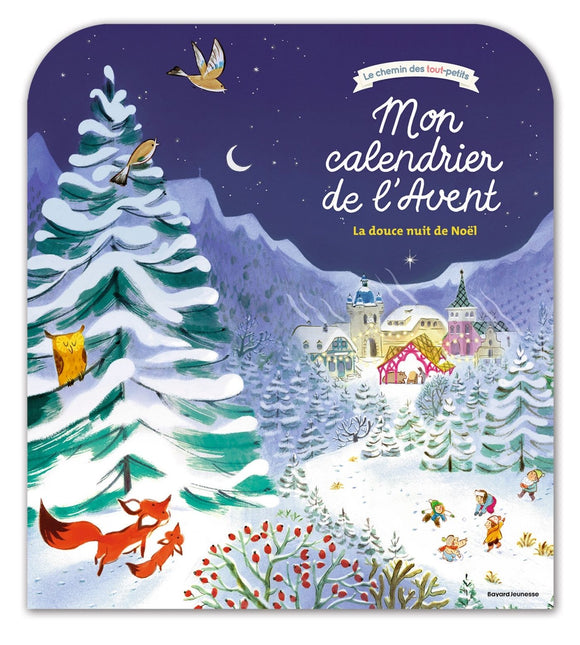 MON CALENDRIER DE L'AVENT - LA DOUCE NUIT DE NOEL