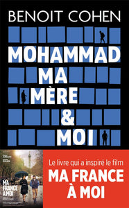 MOHAMMAD MA MERE ET MOI