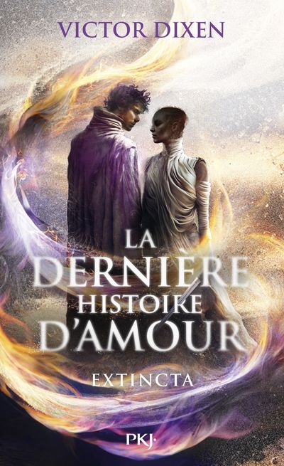 LA DERNIERE HISTOIRE D'AMOUR - EXTINCTA