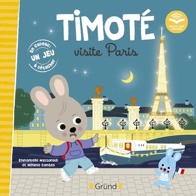 TIMOTE VISITE PARIS (ECOUTE AUSSI L'HISTOIRE)