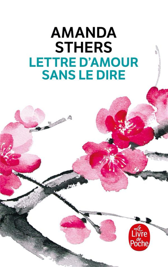 LETTRE D'AMOUR SANS LE DIRE