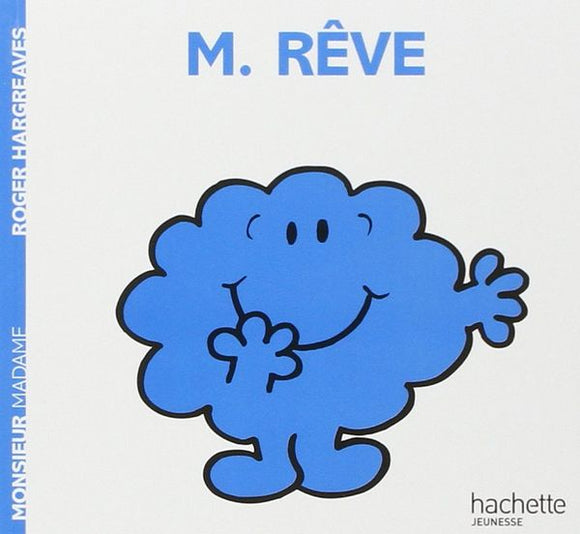 MONSIEUR REVE